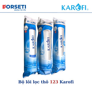 Combo 3 lõi lọc nước Karofi 1,2,3 chính hãng
