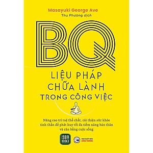 Sách BQ - Liệu Pháp Chữa Lành Trong Công Việc