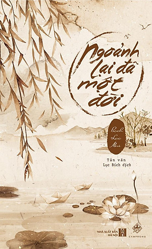 Sách Ngoảnh Lại Đã Một Đời