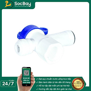 Van bình áp máy lọc nước nối nhanh - Hàng Chính Hãng