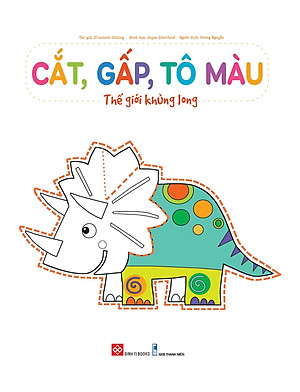 Cắt, Gấp, Tô Màu - Thế Giới Khủng Long