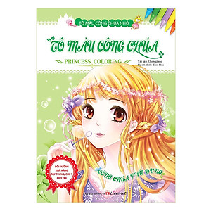 Sách Tô Màu Công Chúa Nhỏ - Tô Màu Công Chúa - Công Chúa Phù Dung