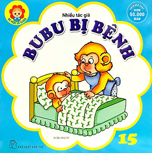 Bé Học Lễ Giáo - Tập 15: Bubu Bị Bệnh (Tái Bản 2022)