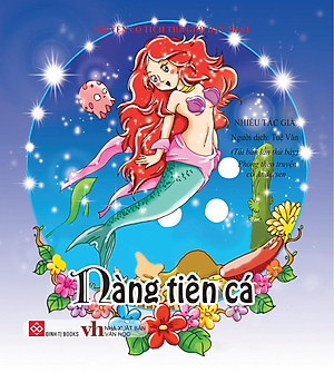 Truyện Cổ Tích Thế Giới Hay Nhất - Nàng Tiên Cá