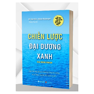 Sách Blue Ocean Strategy - Chiến Lược Đại Dương Xanh (Bìa Cứng) (Tái Bản)