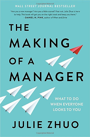 The Making Of A Manager: What To Do When Everyone Looks To You