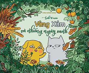 Sách Tô Màu - Vàng Xám Và Những Ngày Xanh - Tặng Kèm Sticker