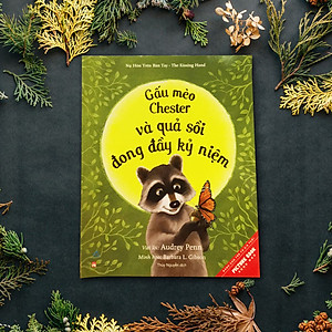 Sách Gấu Mèo Chester Và Quả Sồi Đong Đầy Kỉ Niệm (Tái Bản)