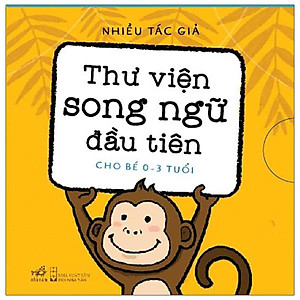 Thư Viện Song Ngữ Đầu Tiên Cho Bé (0-3 Tuổi) - Bộ 6 Cuốn