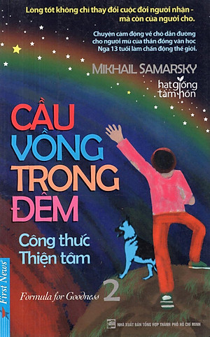 Sách Cầu Vồng Trong Đêm 2 - Công Thức Thiện Tâm