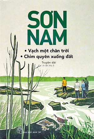Sách Sơn Nam - Vạch Một Chân Trời - Chim Quyên Xuống Đất