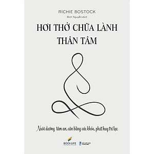 Sách Hay Về Tâm Lý Học - Hơi Thở Chữa Lành Thân Tâm