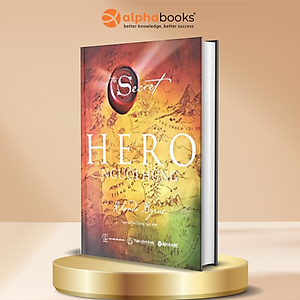The Secret: Hero - Người Hùng (Rhonda Byrne)