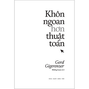 Sách Khôn ngoan hơn thuật toán