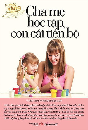 Sách Cha Mẹ Học Tập, Con Cái Tiến Bộ