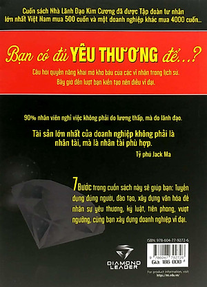 Nhà Lãnh Đạo Kim Cương (7 Bước Xây Dựng Đội Ngũ Tài Năng Giúp Doanh Nghiệp Tăng 300% Lợi Nhuận) - Tái Bản