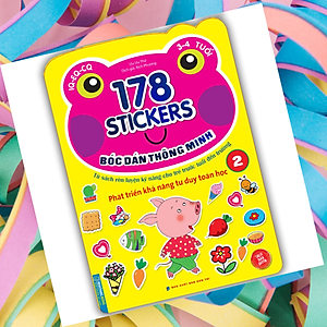 Sách Bóc Dán Hình Thông Minh Phát Triển Khả Năng Tư Duy Toán Học IQ EQ CQ (3-4 Tuổi) - 178 Sticker (Quyển 2)
