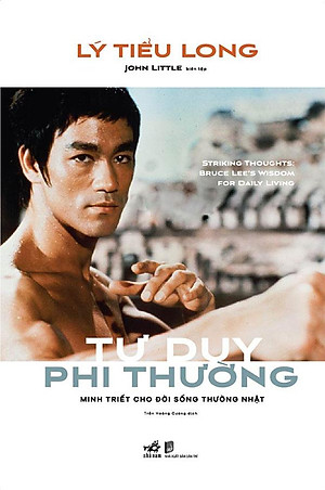 Tư Duy Phi Thường - Minh Triết Cho Đời Sống Thường Nhật