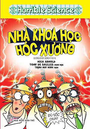 Horrible Science - Nhà Khoa Học Hóc Xương _TRE