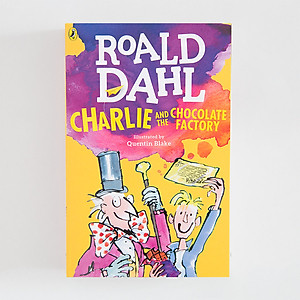 Sách Charlie and the Chocolate Factory - Charlie Và Nhà Máy Sô Cô La