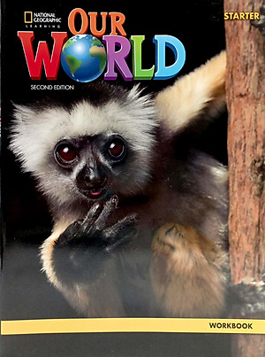 Our World Starter Workbook 2nd Edition (American English)