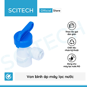 Van bình áp máy lọc nước - Hàng chính hãng