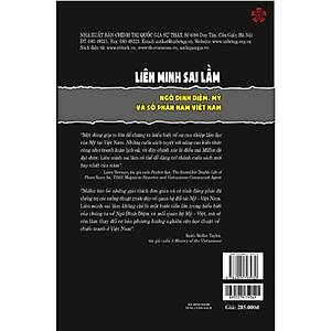 Liên minh sai lầm: Ngô Đình Diệm, Mỹ và số phận Nam Việt Nam (Bản độc quyền - Có chữ ký của tác giả)