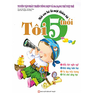 Mỗi Em Bé Là Một Thiên Tài - Tôi 5 Tuổi (Tái Bản)