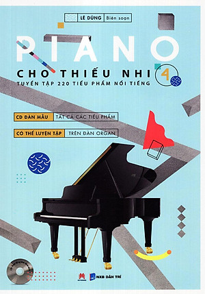 Sách Piano Cho Thiếu Nhi - Tập 4 (Kèm CD + links tải MP3)