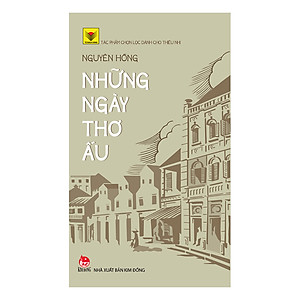 Tủ Sách Vàng: Những Ngày Thơ Ấu