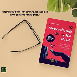 Sách Từ Nhân Viên Giỏi Đến Vị Sếp Tài Ba