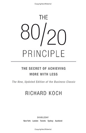 Sách The 80/20 Principle: The Secret to Success by Achieving More with Less