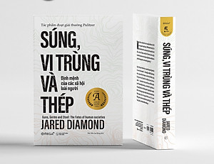 Sách Súng, Vi Trùng Và Thép - Định Mệnh Của Các Xã Hội Loài Người (Tái Bản)