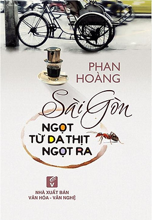 Sách Sài Gòn Ngọt Từ Da Thịt Ngọt Ra