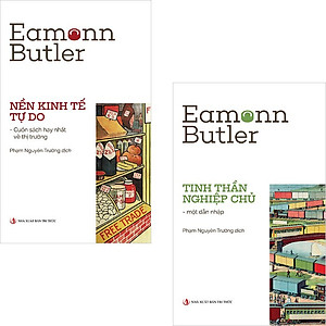 Bộ sách Nền Kinh Tế Tự Do và Tinh Thần Nghiệp Chủ (2 cuốn của Eamonn Butler)