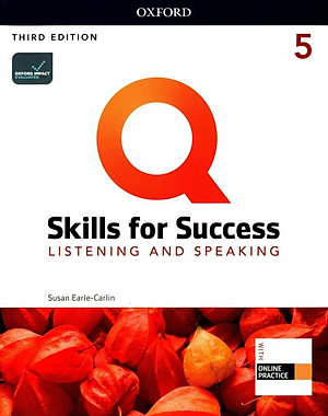 Q: Skills For Success: Level 5: Listening And Speaking Student Book With iQ Online Practice - 3rd Edition