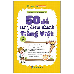 50 Đề Tăng Điểm Nhanh Tiếng Việt Lớp 2