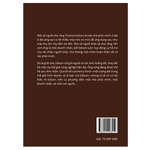 Sách Sự thật về Edison - Phù thủy xứ Menlo Park qua lời kể của Henry Ford
