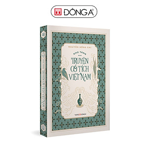 Kho tàng truyện cổ tích Việt Nam (Bộ 5 tập, in lần thứ 10, hiệu chỉnh đầy đủ theo bản gốc, bao gồm 201 truyện chính kèm phần nghiên cứu và khảo dị)