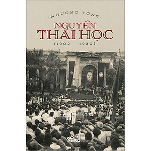 Sách Nguyễn Thái Học (1902-1930)(Bìa Cứng)