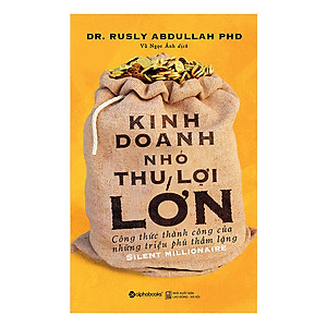 Sách Kinh Doanh Nhỏ, Thu Lợi Lớn