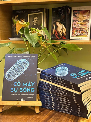 Sách - Cỗ Máy Sự Sống - Ti Thể - Chìa Khóa Cho Sức Khỏe Toàn Diện