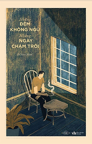 Những Đêm Không Ngủ, Những Ngày Chậm Trôi