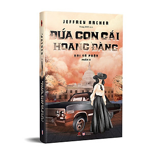 Sách Đứa Con Gái Hoang Đàng - Hai Số Phận - Phần II