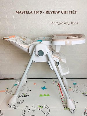 Ghế đa năng Mastela 1015 ngả, nâng hạ độ cao, có bánh xe / TẶNG BÁT THÌA ĂN DẶM UPASS CHÍNH HÃNG