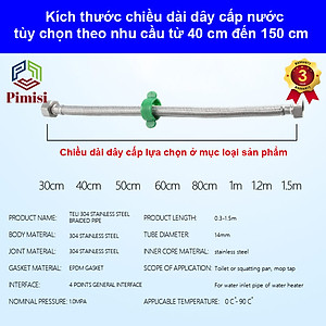 Dây cấp nước nóng lạnh inox 304 Pimisi chịu nhiệt độ cao làm ống dẫn nước cho vòi rửa mặt lavabo - bình nóng lạnh - bồn cầu - bồn tắm - vòi rửa bát với kích thước chiều dài 40-60-80-100-120-150 cm với 2 đầu ren 21 | Chính hãng