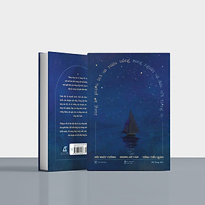 Sách Mong Kẻ Phiêu Bạt Có Rượu Uống, Mong Người Cô Đơn Cất Tiếng Ca