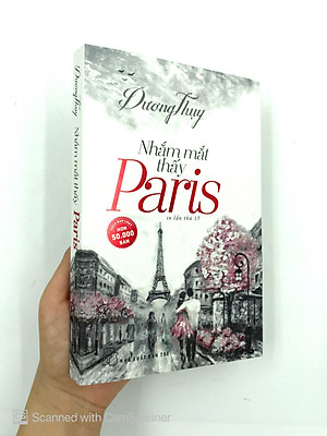 Sách Nhắm Mắt Thấy Paris (Tái Bản)