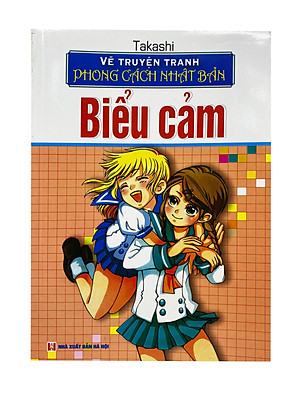 Vẽ Truyện Tranh Phong Cách Nhật Bản - Biểu Cảm