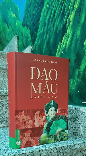 ĐẠO MẪU VIỆT NAM (Bìa cứng) - GS.TS. Ngô Đức Thịnh